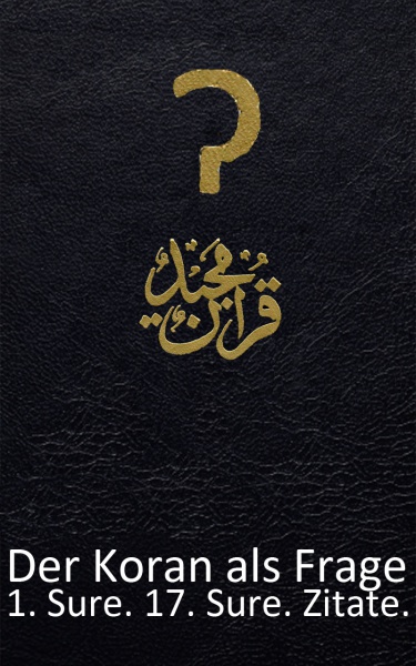 Datei:Der Koran als Frage.jpg